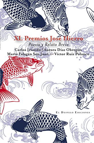 Imagen de archivo de XL PREMIOS HIERRO. POESA Y RELATO BREVE a la venta por KALAMO LIBROS, S.L.