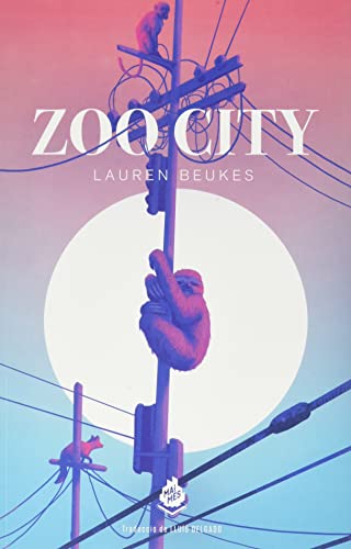 Stock image for ZOO CITY. for sale by KALAMO LIBROS, S.L.