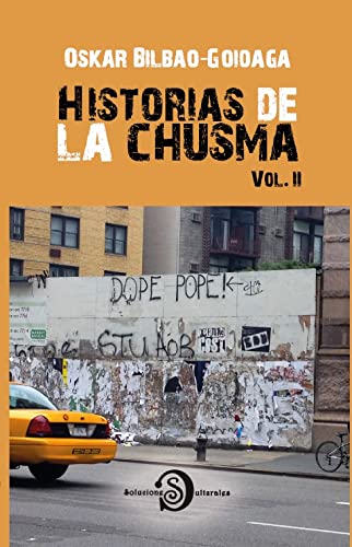 Stock image for HISTORIAS DE LA CHUSMA. VOL II for sale by AG Library