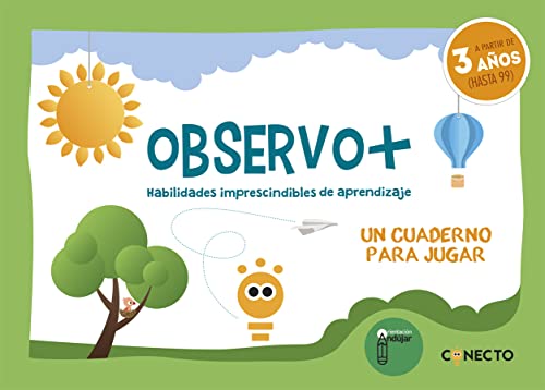 Stock image for OBSERVO+ HABILIDADES IMPRESCINDIBLES DE APRENDIZAJE (3 AOS) for sale by Librerias Prometeo y Proteo