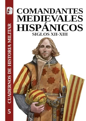 9788412381740: Comandantes medievales hispnicos (Cuadernos de Historia militar, Band 5)