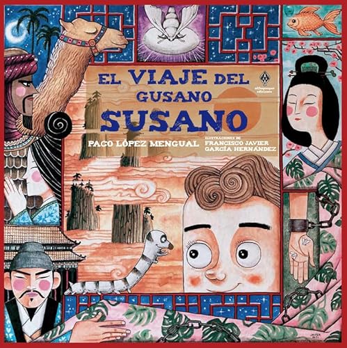 Imagen de archivo de EL VIAJE DEL GUSANO SUSANO a la venta por KALAMO LIBROS, S.L.