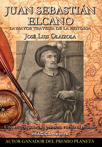 Stock image for Juan Sebastin Elcano. La mayor travesa de la historia for sale by AG Library