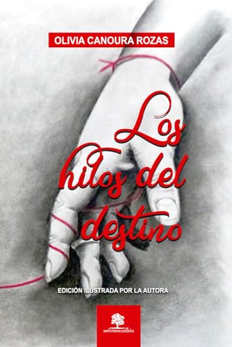 Beispielbild fr Los hilos del destino (Spanish Edition) zum Verkauf von GF Books, Inc.