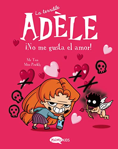 Beispielbild fr LA TERRIBLE ADLE VOL.4 NO ME GUSTA EL AMOR! zum Verkauf von KALAMO LIBROS, S.L.