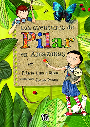 Stock image for Las aventuras de Pilar en Amazonas (Capica) for sale by medimops