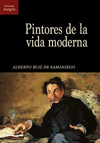 Imagen de archivo de PINTORES DE LA VIDA MODERNA a la venta por KALAMO LIBROS, S.L.