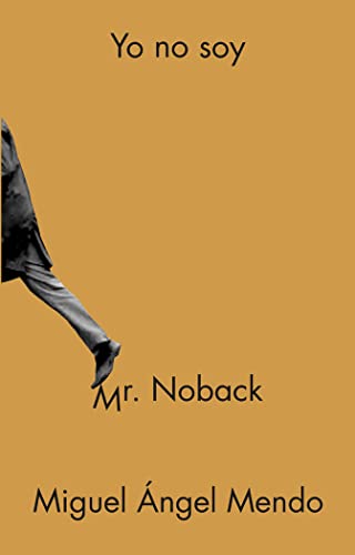 Imagen de archivo de Yo no soy Mr. Noback a la venta por Imosver