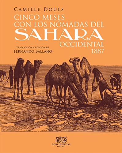 Imagen de archivo de Cinco meses con los n?madas del Sahara occidental. 1887 a la venta por Agapea Libros