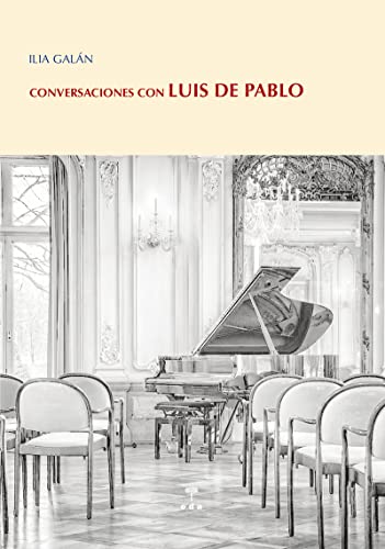 Beispielbild fr CONVERSACIONES CON LUIS DE PABLO zum Verkauf von KALAMO LIBROS, S.L.
