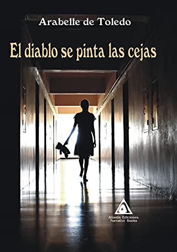 Stock image for El diablo se pinta las cejas for sale by medimops
