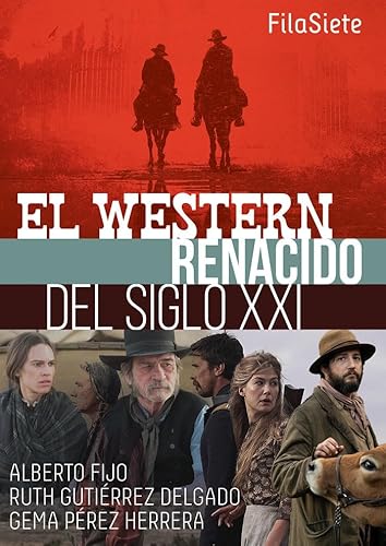 Beispielbild fr El western renacido del siglo XXI zum Verkauf von AG Library