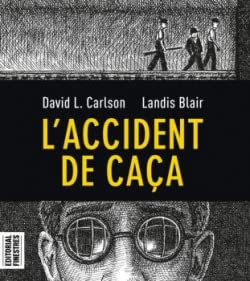 Stock image for L'accident de caa: Una histria real de crims i poesia for sale by medimops