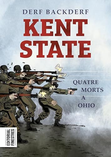 Beispielbild fr KENT STATE. QUATRE MORTS A OHIO zum Verkauf von KALAMO LIBROS, S.L.