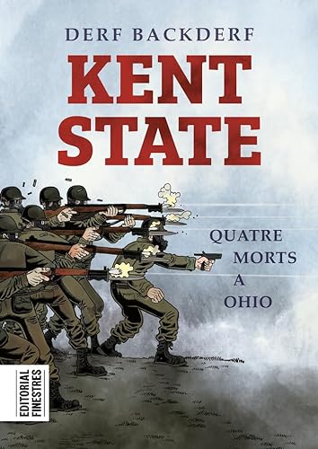 9788412426120: Kent State: Quatre morts a Ohio