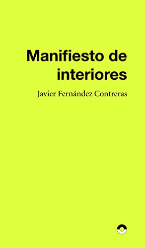 Stock image for MANIFIESTO DE INTERIORES for sale by KALAMO LIBROS, S.L.