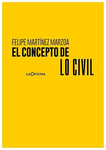 Stock image for El concepto de lo civil for sale by Agapea Libros