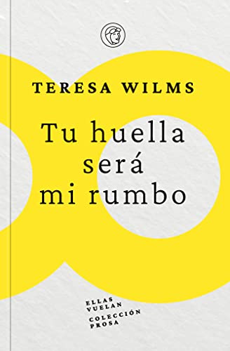 Stock image for Tu huella ser mi rumbo for sale by Agapea Libros