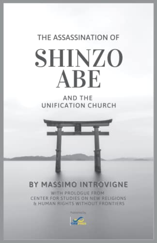 9788412447194: The Assassination of Shinzo Abe and the Unification Church