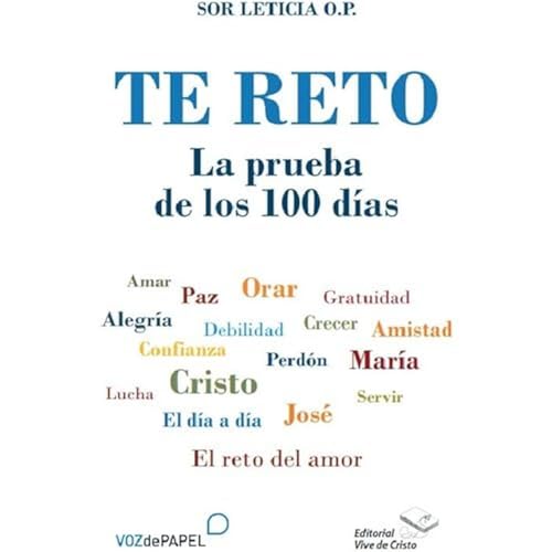 Imagen de archivo de TE RETO LA PRUEBA DE LOS 100 DIAS a la venta por Siglo Actual libros