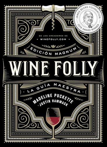 Imagen de archivo de Wine Folly: Edicin Magnum a la venta por AG Library