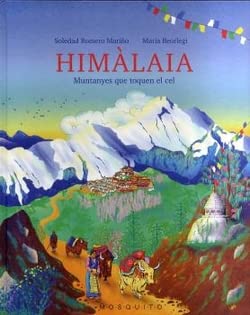 Stock image for HIMLAIA. MUNTANYES QUE TOQUEN EL CEL for sale by KALAMO LIBROS, S.L.