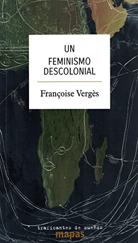 Imagen de archivo de UN FEMINISMO DESCOLONIAL a la venta por AG Library