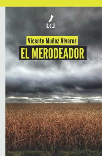 Stock image for El merodeador (Spanish Edition) for sale by Lucky's Textbooks