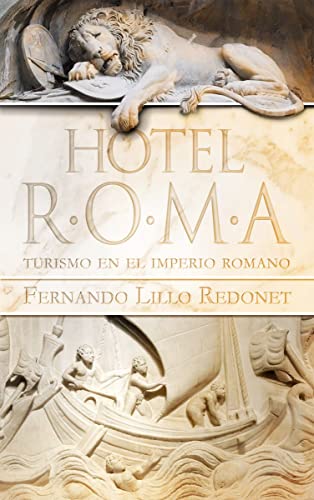 Beispielbild fr Hotel Roma Turismo en el Imperio Romano zum Verkauf von Hamelyn