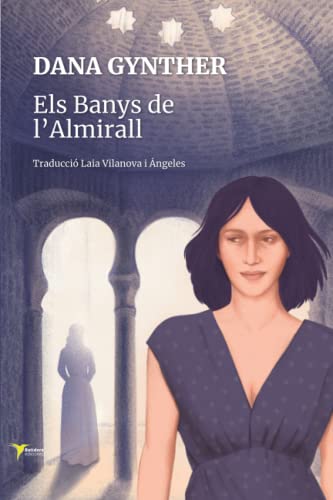 Beispielbild fr Els Banys de l'Almirall (Catalan Edition) zum Verkauf von GF Books, Inc.