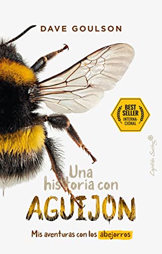 Beispielbild fr Una historia con aguijn: Mis aventuras con los abejorros (Ensayo) zum Verkauf von medimops