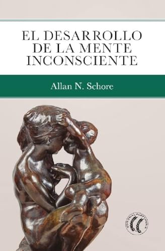 Stock image for El desarrollo de la mente inconsciente for sale by GF Books, Inc.