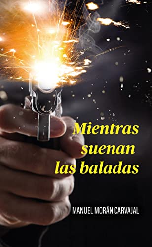 Stock image for Mientras suenan las baladas for sale by AG Library