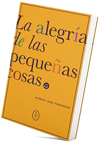 Stock image for LA ALEGRÍA DE LAS PEQUEÑAS COSAS for sale by KALAMO LIBROS, S.L.