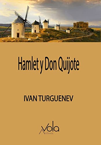 Imagen de archivo de HAMLET Y DON QUIJOTE a la venta por KALAMO LIBROS, S.L.