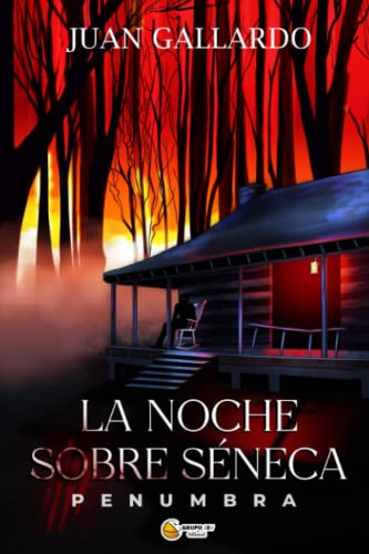 Stock image for La noche sobre Sneca I: Un thriller psicolgico lleno de suspense: Penumbra (Spanish Edition) for sale by GF Books, Inc.
