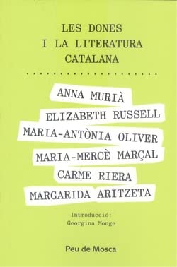 Beispielbild fr Les dones i la literatura catalana zum Verkauf von AG Library