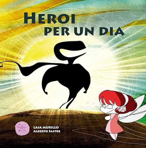 Stock image for Heroi per un dia for sale by AG Library