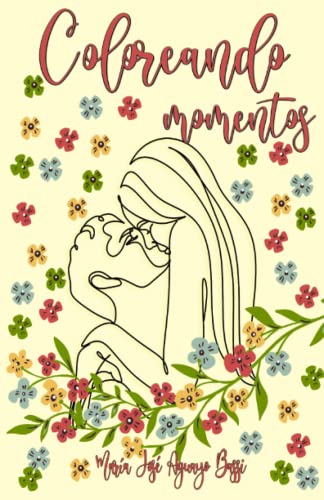 Imagen de archivo de Coloreando Momentos: Novela Romntica Juvenil basada en las segundas oportunidades. Reencuentro inesperado. Viaje (Spanish Edition) a la venta por GF Books, Inc.