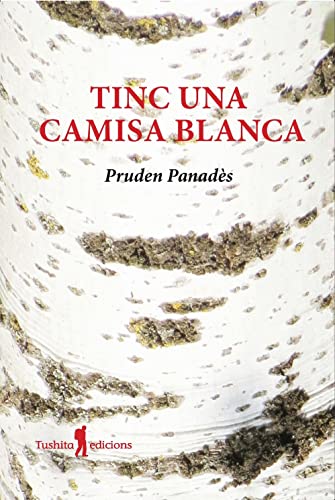 Stock image for TINC UNA CAMISA BLANCA for sale by Librerias Prometeo y Proteo