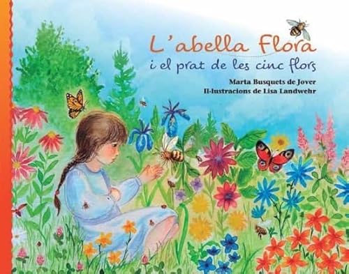 Stock image for LABELLA FLORA I EL PRAT DE LES CINC FLORS (CATALAN) for sale by Moshu Books