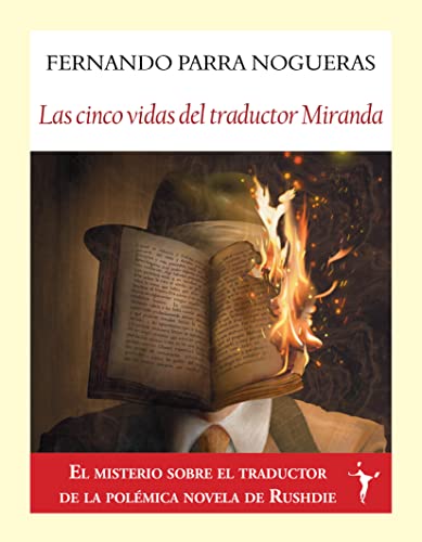 Imagen de archivo de LAS CINCO VIDAS DEL TRADUCTOR MIRANDA a la venta por KALAMO LIBROS, S.L.