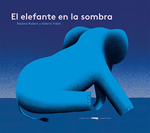 Stock image for EL ELEFANTE EN LA SOMBRA for sale by KALAMO LIBROS, S.L.