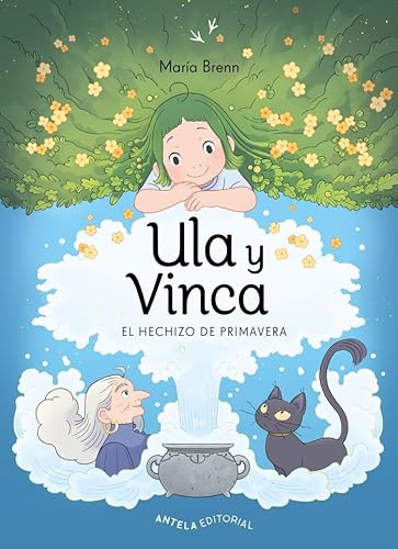 Stock image for ULA Y VINCA: El hechizo de primavera for sale by AG Library