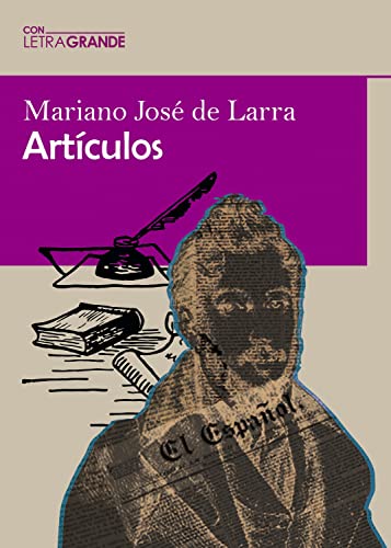 Stock image for Artculos de Mariano Jos de Larra (Edicin en letra grande) for sale by AG Library