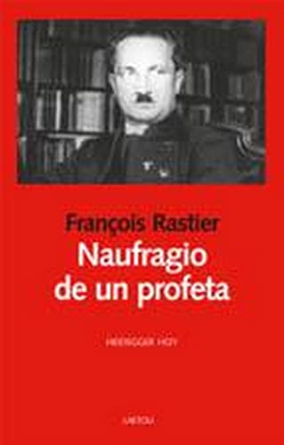 Stock image for NAUFRAGIO DE UN PROFETA. for sale by KALAMO LIBROS, S.L.