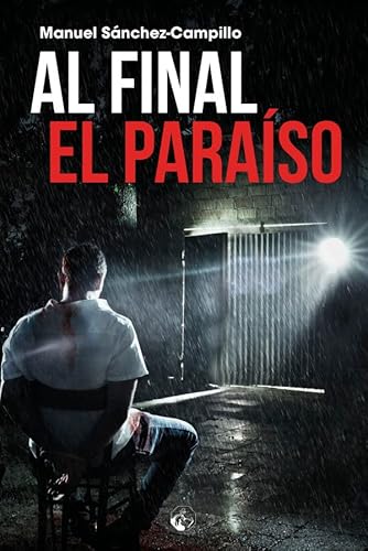 Stock image for Al final, el paraso (LC Ediciones- Lectura masiva, Band 1) for sale by medimops