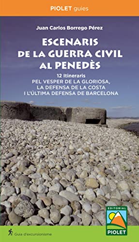 Beispielbild fr Escenaris De La Guerra Civil Al Penedes zum Verkauf von AG Library