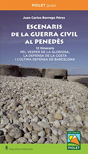 Imagen de archivo de Escenaris De La Guerra Civil Al Penedes a la venta por AG Library