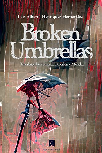 9788412587098: Broken Umbrellas: 1